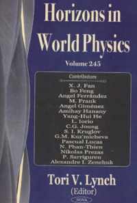 Horizons in World Physics, Volume 245