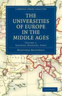 The Universities of Europe in the Middle Ages