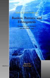 Borders, Barriers, and Ethnogenesis