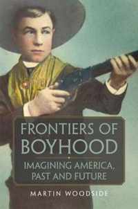 Frontiers of Boyhood