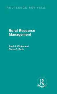 Rural Resource Management (Routledge Revivals)