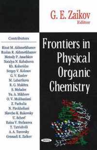 Frontiers in Physical Organic Chemistry