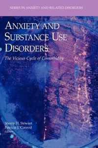 Anxiety and Substance Use Disorders