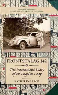 Frontstalag 142: The Internment Diary Of An English Lady