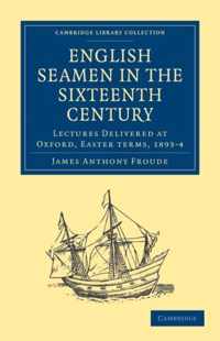 English Seamen in the Sixteenth Century