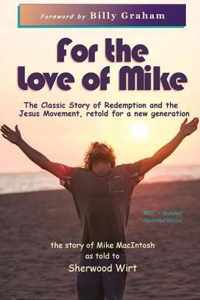 For the Love of Mike