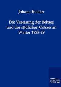 Die Vereisung der Beltsee und der sudlichen Ostsee im Winter 1928-29