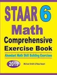 STAAR 6 Math Comprehensive Exercise Book