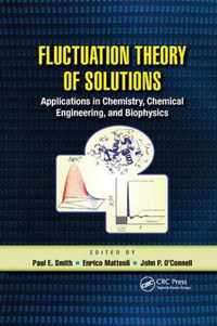 Fluctuation Theory of Solutions