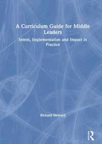 A Curriculum Guide for Middle Leaders