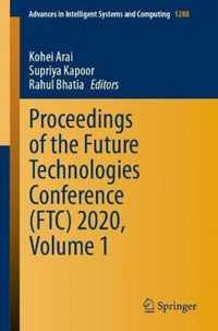 Proceedings of the Future Technologies Conference (FTC) 2020, Volume 1