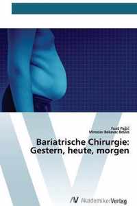 Bariatrische Chirurgie