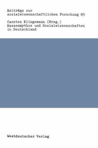 Rassenmythos Und Sozialwissenschaften in Deutschland