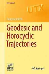 Geodesic and Horocyclic Trajectories