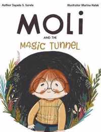 Moli and the Magic Tunnel