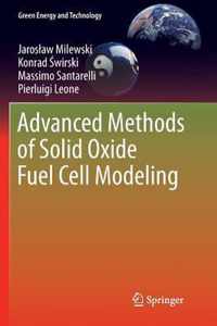 Advanced Methods of Solid Oxide Fuel Cell Modeling