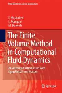 The Finite Volume Method in Computational Fluid Dynamics: An Advanced Introduction with OpenFOAM and MATLAB