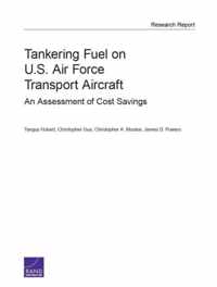 Tankering Fuel on U.S. Air Force Transport Aircraft