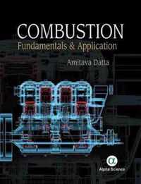 Combustion: Fundamentals and Application