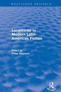 Landmarks in Modern Latin American Fiction (Routledge Revivals)