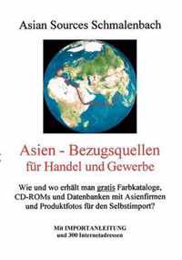 Asien - Bezugsquellen fur Handel und Gewerbe