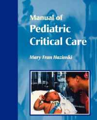 Manual of Pediatric Critical Care