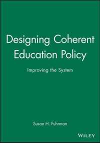 Designing Coherent Education Policy