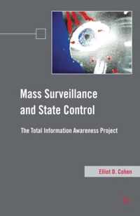 Mass Surveillance and State Control