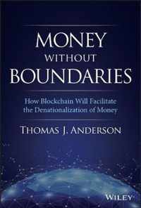 Money Without Boundaries