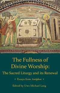 Fullness of Divine Worship