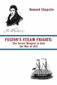 Fulton's Steam Frigate