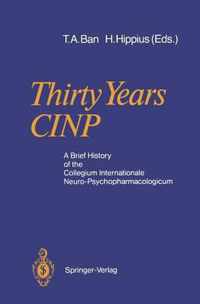 Thirty Years CINP