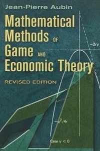 Mathematical Methods of Game and Economic Theory