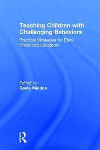 Teaching Children with Challenging Behaviors