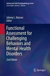 Functional Assessment for Challenging Behaviors and Mental Health Disorders