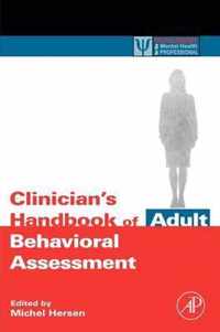 Clinician's Handbook of Adult Behavioral Assessment