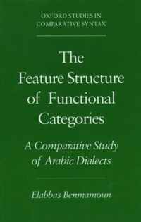 The Feature Structure of Functional Categories