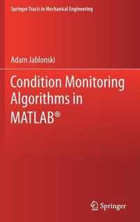 Condition Monitoring Algorithms in MATLAB (R)