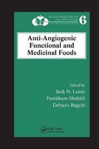 Anti-Angiogenic Functional and Medicinal Foods