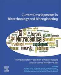 Current Developments in Biotechnology and Bioengineering