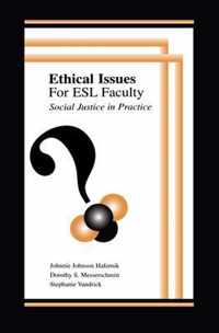 Ethical Issues for Esl Faculty