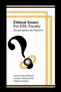 Ethical Issues for Esl Faculty