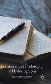 Postnarrativist Philosophy of Historiography