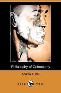 Philosophy Of Osteopathy (Dodo Press)