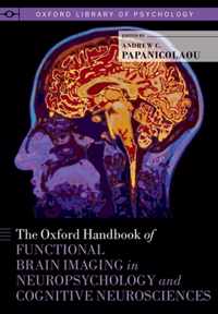 Oxford Handbook of Functional Brain Imaging in Neuropsycholo