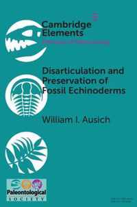 Disarticulation and Preservation of Fossil Echinoderms