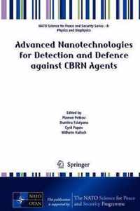 Advanced Nanotechnologies for Detection and Defence against CBRN Agents