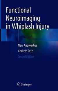 Functional Neuroimaging in Whiplash Injury