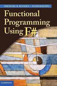 Functional Programming Using F#