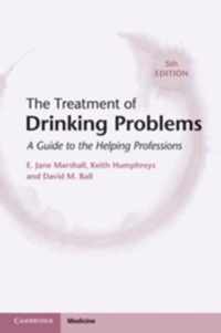 The Treatment of Drinking Problems